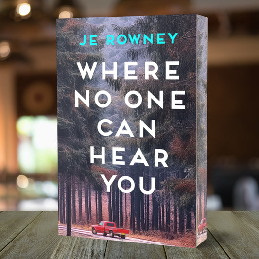 Where No One Can Hear You (Sprayed Edge)